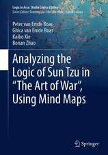 Analyzing the Logic of Sun Tzu in “The Art of War”, Using Mind Maps