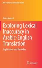 Exploring Lexical Inaccuracy in Arabic-English Translation: Implications and Remedies