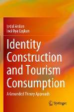 Identity Construction and Tourism Consumption