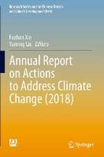 Annual Report on Actions to Address Climate Change (2018)