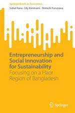 Entrepreneurship and Social Innovation for Sustainability: Focusing on a Haor Region of Bangladesh