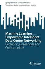 Machine Learning Empowered Intelligent Data Center Networking: Evolution, Challenges and Opportunities