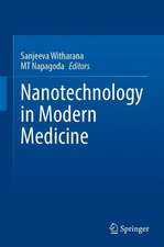 Nanotechnology in Modern Medicine