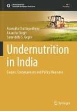 Undernutrition in India: Causes, Consequences and Policy Measures