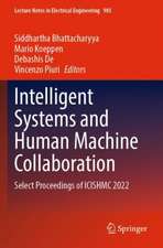 Intelligent Systems and Human Machine Collaboration: Select Proceedings of ICISHMC 2022