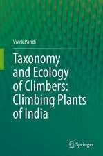 Taxonomy and Ecology of Climbers: Climbing Plants of India