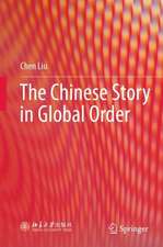 The Chinese Story in Global Order