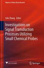 Investigations on Signal Transduction Processes Utilizing Small Chemical Probes