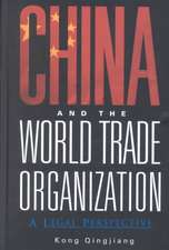 China and the World Trade Organization: A Legal Perspective