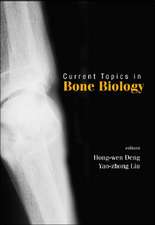 Current Topics in Bone Biology