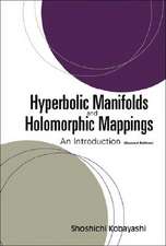 Hyperbolic Manifolds and Holomorphic Mappings: An Introduction