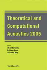 Theoretical and Computational Acoustics [With CDROM]