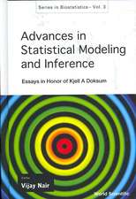 Advances in Statistical Modeling and Inference: Essays in Honor of Kjell a Doksum