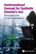 Conformational Concept for Synthetic Chemist's Use