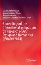 Proceedings of the International Symposium on Research of Arts, Design and Humanities (ISRADH 2014)