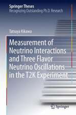 Measurement of Neutrino Interactions and Three Flavor Neutrino Oscillations in the T2K Experiment