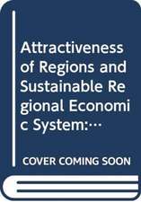 Attractiveness of Regions and Sustainable Regional Economic System