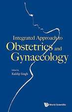 Integrated Approach to Obstetrics and Gynaecology