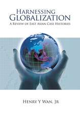 HARNESSING GLOBALIZATION