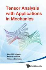 TENSOR ANALYSIS WITH APPL IN MECHANICS