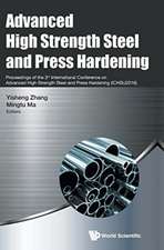 ADVANCED HIGH STRENGTH STEEL & PRESS HARDENING (ICHSU2016)