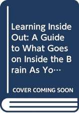 LEARNING INSIDE OUT
