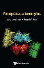 PHOTOSYNTHESIS AND BIOENERGETICS