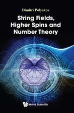 STRING FIELDS, HIGHER SPINS AND NUMBER THEORY