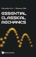 ESSENTIAL CLASSICAL MECHANICS