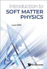 INTRODUCTION TO SOFT MATTER PHYSICS