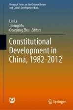 Constitutional Development in China, 1982-2012