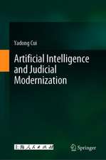 Artificial Intelligence and Judicial Modernization 