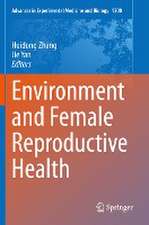 Environment and Female Reproductive Health