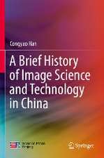 A Brief History of Image Science and Technology in China