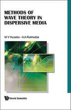 Methods of Wave Theory in Dispersive Media