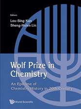 Wolf Prize in Chemistry: An Epitome of Chemistry in 20th Century and Beyond