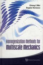 Homogenization Methods for Multiscale Mechanics