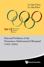 Selected Problems of the Vietnamese Mathematical Olympiad (1962-2009)