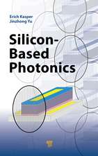 Silicon-Based Photonics