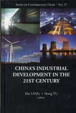 China's Industrial Development in the 21st Century