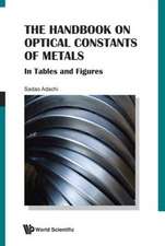 The Handbook on Optical Constants of Metals: In Tables and Figures