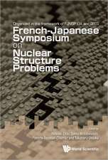 French-Japanese Symposium on Nuclear Structure Problems - Organized in the Framework of Fjnsp Lia and Efes