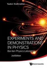 Experiments and Demonstrations in Physics: Bar-Ilan Physics Laboratory (2nd Edition)