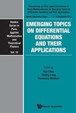 Emerging Topics on Differential Equations and Their Applications