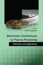 Biomimetic Architectures by Plasma Processing: Fabrication and Applications