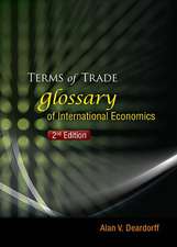 Terms of Trade: Glossary of International Economics (2nd Edition)