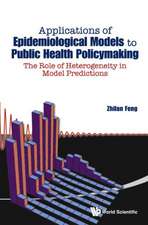 Applications of Epidemiological Models to Public Health Policymaking: The Role of Heterogeneity in Model Predictions