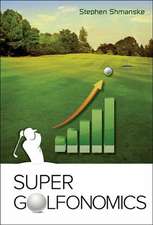 Super Golfonomics