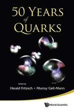 50 Years of Quarks