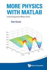 More Physics with MATLAB (with Companion Media Pack)